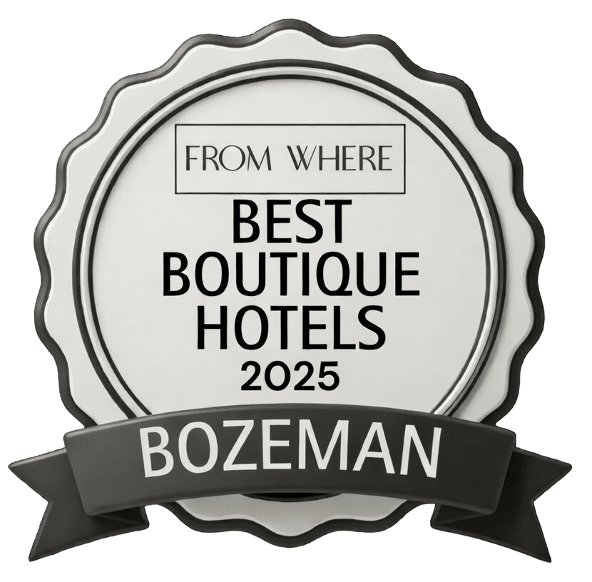 Award badge: Best Boutique Hotels 2025 Bozeman